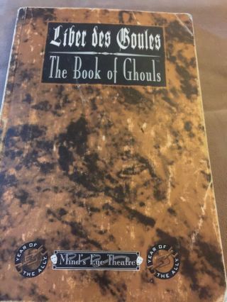 Liber Des Goules : The Book Of Ghouls (mind 