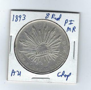 1893 Mexico Pi - Mr Silver 8 Reales Cap & Rays (au) With Chop Marks