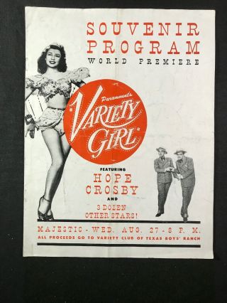 1947 Souvenir Program Variety Girl Bob Hope Bing Crosby Majestic Theater Dallas