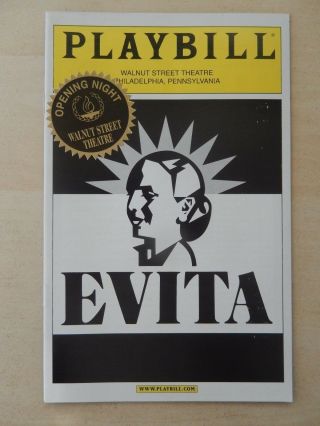 May 2003 - Opening Night - Walnut Street Theatre Playbill - Evita - Jeffrey Coon