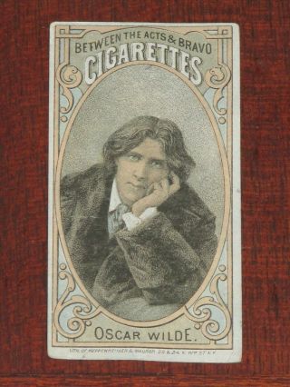 1880 N342 Between The Acts " Actors & Actresses " - Oscar Wilde