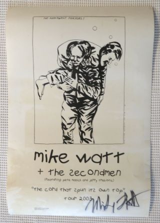 Raymond Pettibon • Mike Watt Autographed Show Poster Black Flag Sonic Youth