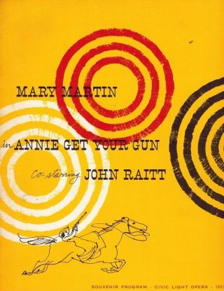 Annie Get Your Gun Cast Signed Souvenir Program - Mary Martin
