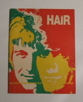 Vintage 1969 " Hair " The Musical Souvenir Theater Tour Program Book