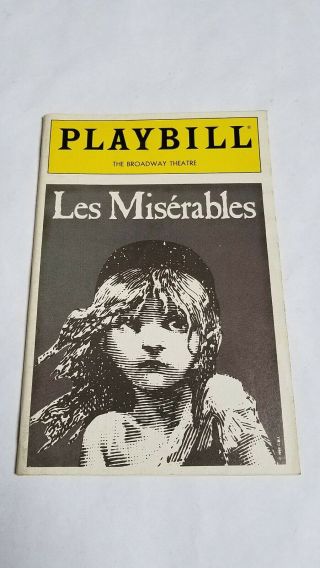Vintage Broadway Playbill 83 - Les Miserables Colm Wilkinson Terrence Mann