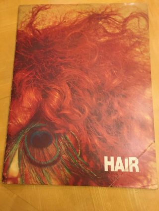 Hair Souvenir Book - 1968 Vintage - Broadway Tribal Love - Rock Musical