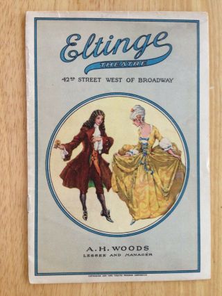 Vintage Broadway Playbill/program; Eltinge Theatre; 1925 " Stolen Fruit "