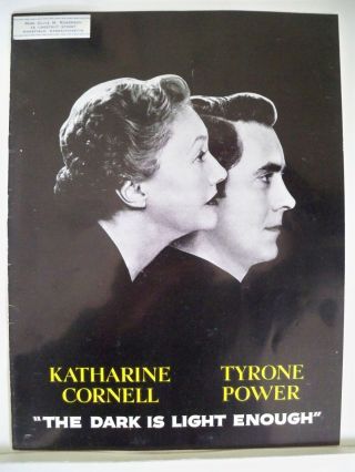 Dark Is Light Enough Souvenir Program Tyrone Power / Katharine Cornell Nyc 1955