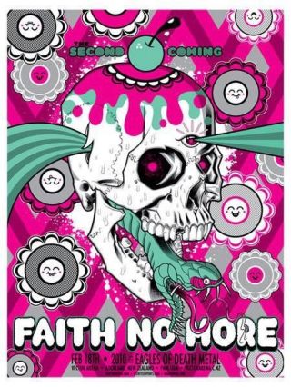 Faith No More Silkscreened Poster Auckland 2010 By Brian Ewing & Buff Monster