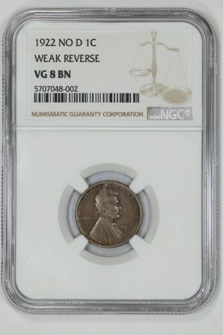 1922 No D Lincoln Wheat Cent Penny Ngc Certified Vg 8 Bn Weak Reverse (002)