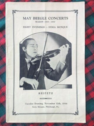 November 10,  1936 Heifetz Syria Mosque Pittsburgh May Beegle Concert Program
