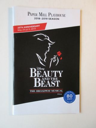 Disney Beauty And The Beast The Broadway Musical Paper Mill Playhouse Playbill