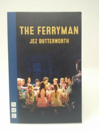 The Ferryman (nhb Modern Plays) By Jez Butterworth Book