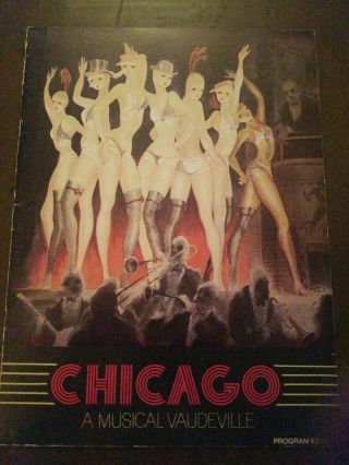 Chicago A Musical Vaudeville Broadway Program