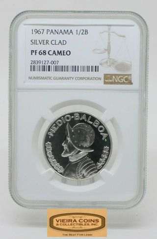 1967 Panama Silver 1/2 Balboa,  Ngc Pf 68 Cameo Silver Clad - B16977