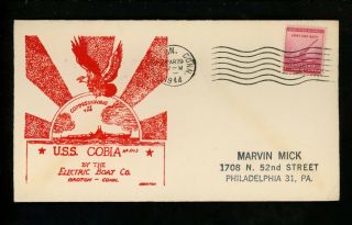Us Naval Ship Cover Uss Cobia Ss - 245 Wwii 1944 Submarine Commissioning Groten Ct