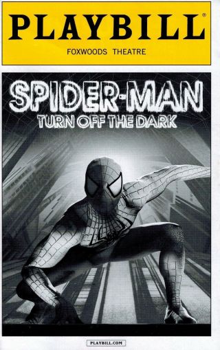 Spider - Man Turn Off The Dark Broadway Final Performance Playbill