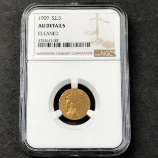 1909 $2.  5 2 1/2 Dollar US Gold Coin NCG AU 2