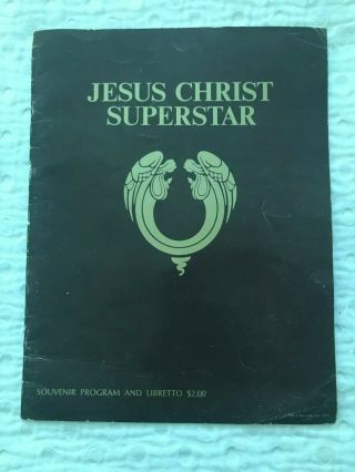 Jesus Christ Superstar Broadway Souvenir Program And Libretto