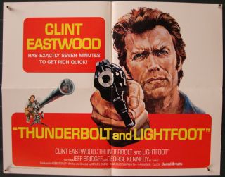 Thunderbolt And Lightfoot - M.  Cimino - C.  Eastwood - J.  Bridges - Half Sheet Int’l (22x28)