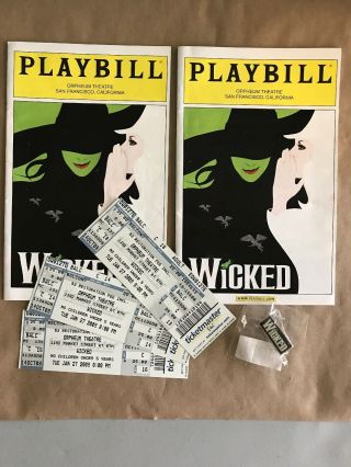 Wicked Souvenir Pin,  Playbills And Tickets 2009 Orpheum Theatre San Francisco