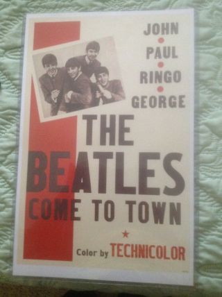 The Beatles Come To Town.  Poster 1969 13x19