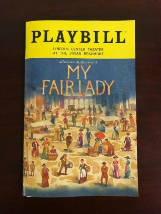 My Fair Lady Broadway Playbill Laura Benanti Harry Haden - Paton