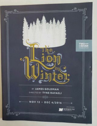 The Lion In Winter - Program/playbill W/ticket Stub - Two River Theater 2016
