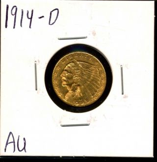 1914 - D G$2.  50 Indian Head Gold Quarter Eagle In Au 11