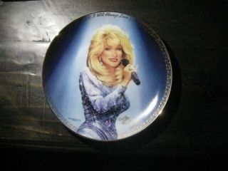 Dolly Parton I Will Always Love You Collectors Plate