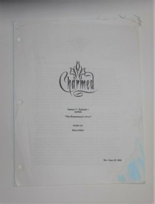 Charmed Set - Story Treatment For Episode " The Honeymoon 