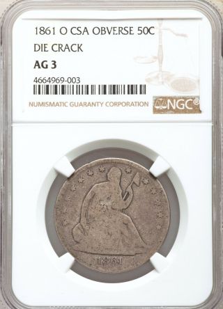 1861 - O Ngc Ag03 Csa Die Crack Seated Liberty Silver Half Dollar Confederate Ag3