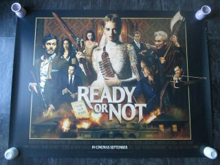 Ready Or Not Uk Movie Poster Quad Double - Sided 2019 Cinema Poster Rare