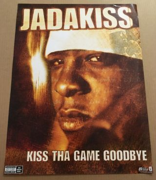 Jadakiss Rare 2001 Promo Poster For Kiss Tha Game Cd 18x24 Never Displayed Usa
