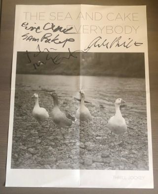 Sea And Cake (band) : Autographed Poster (24x18) From 2007 (everybody Album Tour)