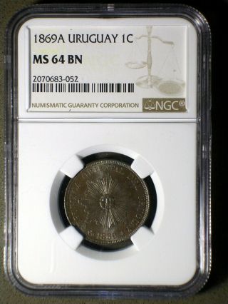 Republic Of Uruguay 1869 A 1 Centesimo Ngc Ms - 64 1st Year Issue Only 2 Higher