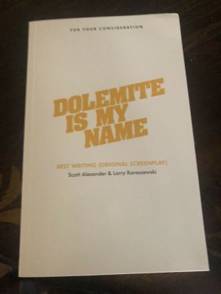 Dolemite Is My Name Fyc Screenplay Scott Alexander & Larry Karaszewski