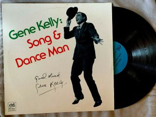 Gene Kelly Autographs " Song And Dance Man " Rare Signed 1978 Record Album