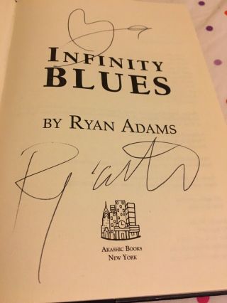 Ryan Adams Infinity Blues Signed Hard Cover Book