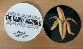 2 The Dandy Warhol’s Sticker Rare Pop Rock Promo 2
