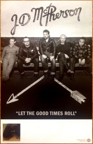 Jd Mcpherson Let The Good Times Roll Ltd Ed Rare Tour Poster,  Rock Poster