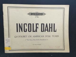 Ingolf Dahl Quodlibet On American Folk Tunes " The Fancy Blue Devil 