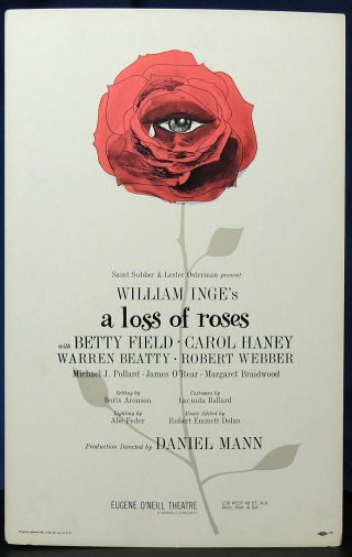 Triton Offers Orig 1959 Broadway Poster A Loss Of Roses Wm Inge Warren Beatty
