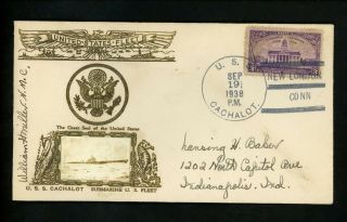 Us Naval Ship Cover Uss Cachalot Ss - 170 Pre Wwii 9/19/1938 Submarine Crosby Ct