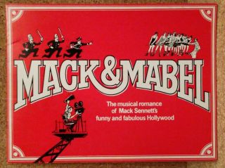 Mack & Mabel 1974 Souvenir Program Bernadette Peters Robert Preston W/ Insert