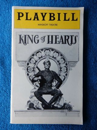 King Of Hearts - Minskoff Theatre Playbill - Opening Night - October 22nd,  1978