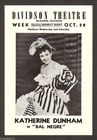 Katherine Dunham " Bal Negre " Eartha Kitt / Dance 1946 Milwaukee Tryout Playbill