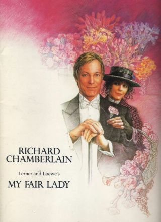 Richard Chamberlain " My Fair Lady " Revival Souvenir Program 1993 Obc