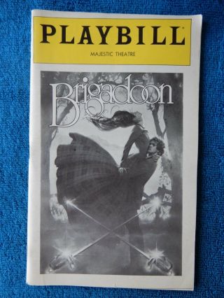 Brigadoon - Majestic Theatre Playbill - Opening Night - October 16th,  1980