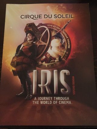 Cirque Du Soleil Iris Souvenir Program Brochure Book Playbill Kodak Theater Rare